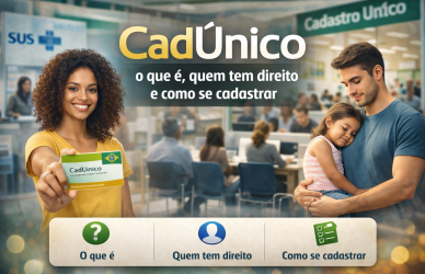 CadÚnico o que é, quem tem direito e como se cadastrar